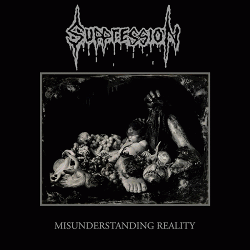 Suppression : Misunderstanding Reality